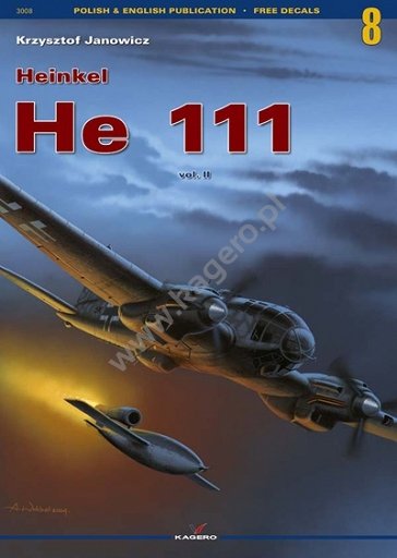 Kagero 3008 Heinkel He 111 vol. II EN/PL (pas d'autocollant)