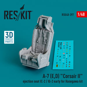 RESKIT RSU48-0397 A-7 (E,D) « Corsair II » siège éjectable IC-2 / IG-2 (première version) pour kit Hasegawa (impression 3D) 1/48