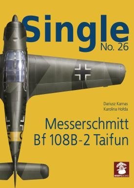 MMP Books 49203 Single No. 26 : Messerschmitt Bf 108B-2 EN