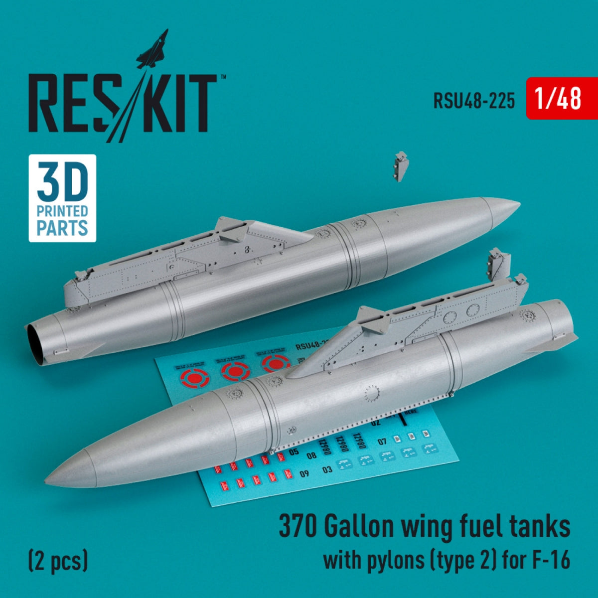 Réservoirs de carburant d'aile RESKIT RSU48-0225 de 370 gallons avec pylônes (type 2) pour F-16 (2 pièces) (Impression 3D) 1/48
