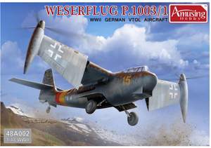 Maquette Amusing Hobby 48A002 Weserflug P.1003/1 Avion VTOL allemand de la Seconde Guerre mondiale, échelle 1/48