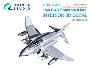 Quinta Studio QDS+48495 F-4D Phantom II tardif, intérieur imprimé en 3D et coloré sur papier décalcomanie (Academy) (petite version) (avec pièces en résine imprimées en 3D) 1/48