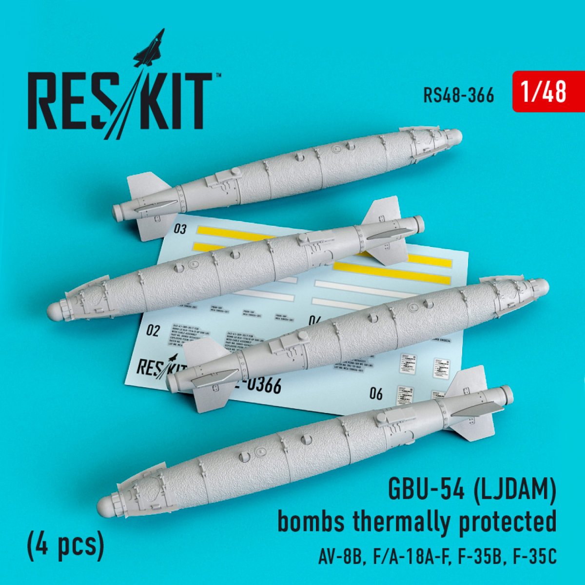 RESKIT RS48-0366 GBU-54 (LJDAM) BOMBES THERMIQUEMENT PROTÉGÉES (4 PIÈCES) 1/48