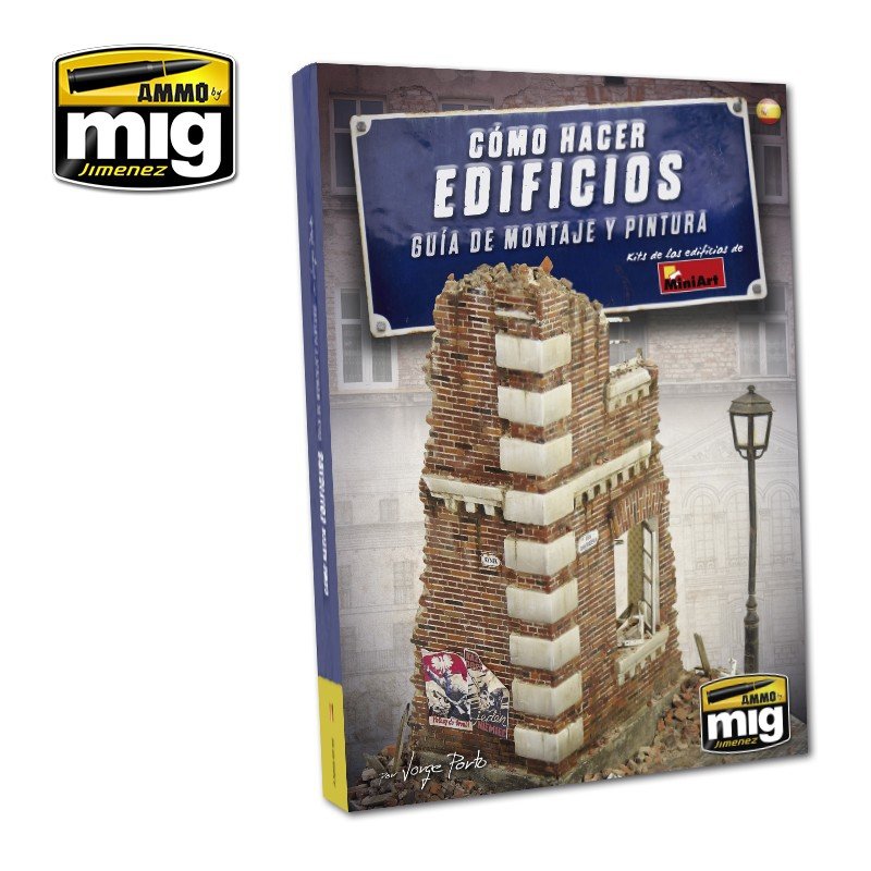 AMMO de Mig Jimenez 6135 COMMENT CONSTRUIRE DES BÂTIMENTS. GUIDE DE CONSTRUCTION ET DE PEINTURE DE BASE (Anglais)