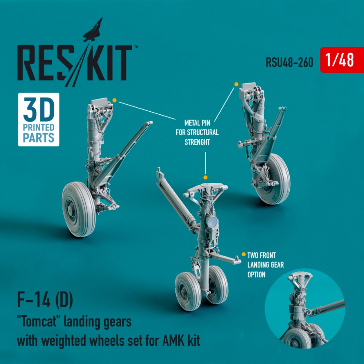 RESKIT RSU48-0260 F-14 (D) "TOMCAT" LANDING GEARS WITH WEIGHTED WHEELS SET FOR AMK KIT (RESIN &amp; 3D PRINTED) 1/48