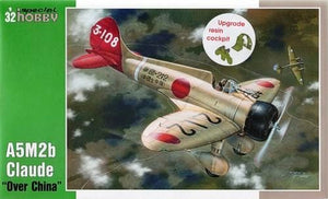 Special Hobby 32051 A5M2b Claude Over CHina 1/32