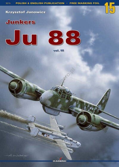 Kagero 3015 Junkers Ju 88 vol.III (sans accessoires) (sans décalcomanie) EN/PL
