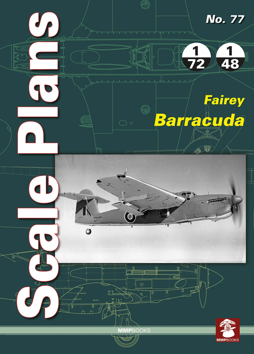MMP Books 49869 Plans à l&amp;#39;échelle n° 77 Fairey Barracuda EN