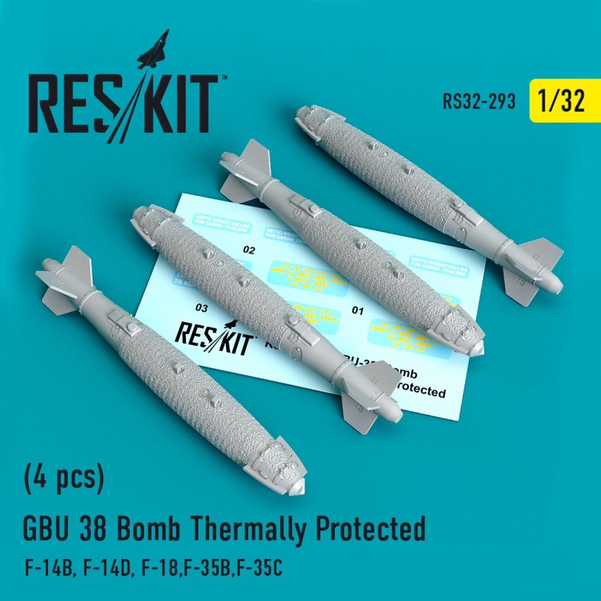 RESKIT RS32-0293 GBU 38 BOMBES THERMIQUEMENT PROTÉGÉES (4 PIÈCES) 1/32