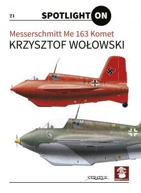 MMP Books 58471 Pleins feux sur Messerschmitt Me 163 Komet FR