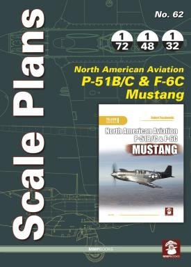 MMP Books 58464 Plans à l&amp;#39;échelle n° 62 NAA P-51 B/C et F-6C Mustang EN