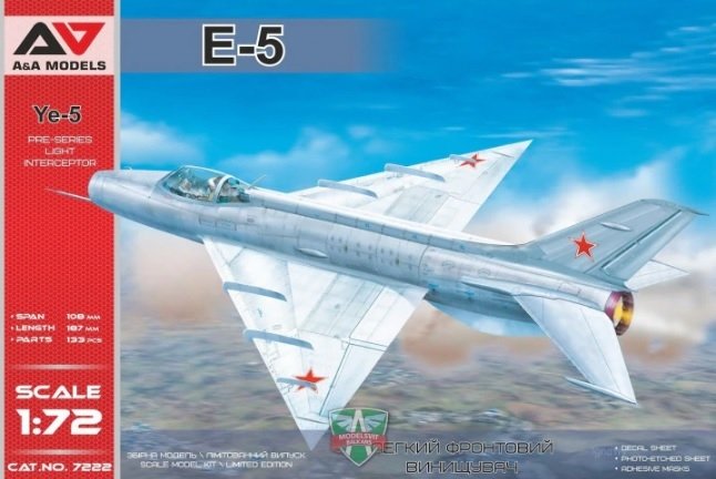 A&A Models 7222 Ye-5 / E-5 Interceptor 1/72