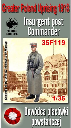 ToRo Modèle 35F119 Insurrection de Grande-Pologne 1918 - Commandant de poste insurgé / Insurrection de Grande-Pologne 1918 Commandant de poste insurgé 1/35