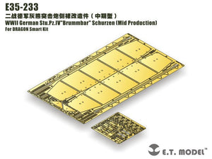 ET Model E35-233 WWII German Stu.Pz.IV &amp;quot;Brummbar&amp;quot; Schurzen (Mid Production) (Pour DRAGON Smart Kit) (1/35)