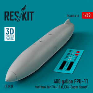 RESKIT RSU48-0410 480 gallon FPU-11 fuel tank for F/A-18 (E,F,G) &amp;quot;Super Hornet&amp;quot; (1 pcs) (3D Printed) 1/48