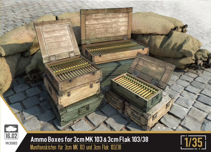 16.02 VK35003 Boîtes de munitions pour le canon de 3 cm MK 103 et le canon antiaérien de 3 cm Flak 103/38 1/35