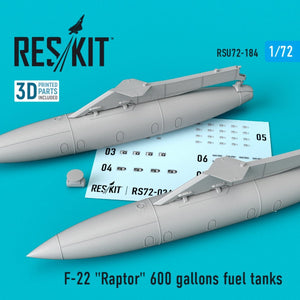RESKIT RSU72-0184 F-22 « RAPTOR » RÉSERVOIRS DE CARBURANT DE 600 GALLONS 1/72
