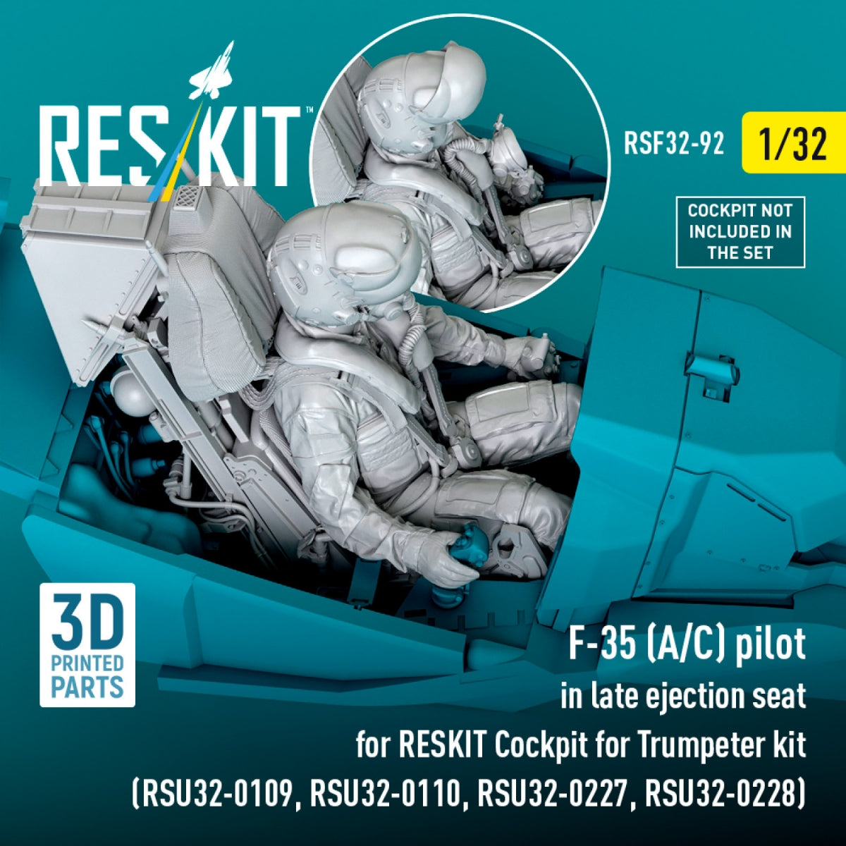RESKIT RSF32-0092 F-35 (A/C) pilot in late ejection seat for RESKIT Cockpit for Trumpeter kit (RSU32-0109, RSU32-0110, RSU32-0227, RSU32-0228) (3D Printed) 1/32