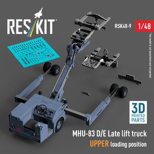 RESKIT RSK48-0009 MHU-83 D/E Chariot élévateur tardif, position de chargement supérieure (kit de modèle imprimé en 3D) 1/48