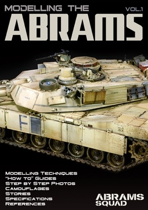 Abrams Squad Special n° 02 : Modélisation de l&amp;#39;Abrams