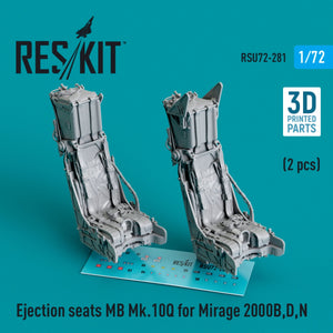 Sièges éjectables RESKIT RSU72-0281 MB Mk.10Q pour Mirage 2000B, D, N (2 pièces) (Impression 3D) 1/72