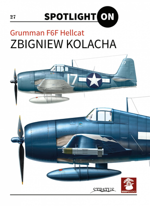 MMP Books 27049 Pleins feux sur le 27 : Grumman F6F Hellcat EN