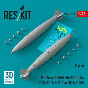 RESKIT RS48-0524 Mk.84 avec bombes BSU-36/B (2 pièces) imprimées en 3D) 1/48