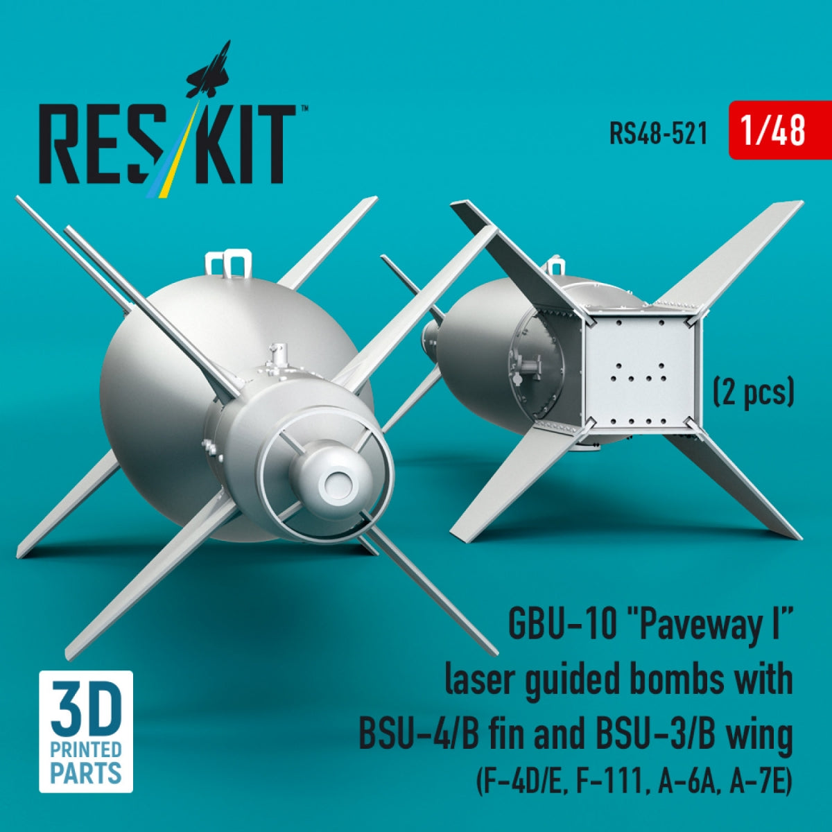 RESKIT RS48-0521 GBU-10 "Paveway I" laser guided bombs with BSU-4/B fin and BSU-3/B wing (2 pcs) (3D Printed) 1/48