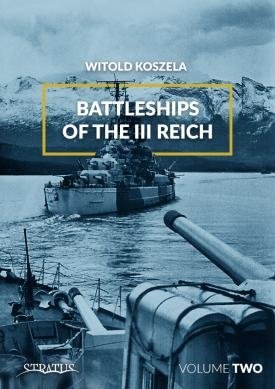 Stratus 81821 Koszela : Cuirassés du troisième Reich, vol. 2