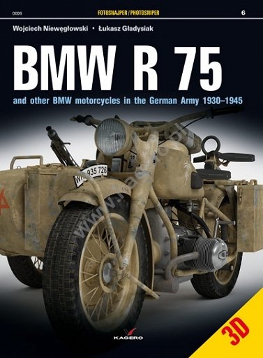 Kagero 0006 BMW R 75 et autres motos BMW dans l'armée allemande 1930–1945 EN