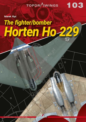 Kagero 7103 Le chasseur/bombardier Horten Ho 229 EN/PL