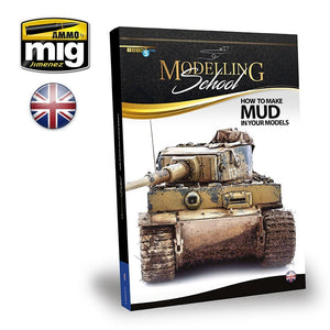 AMMO de Mig Jimenez 6210 ÉCOLE DE MODÉLISME - COMMENT FAIRE DE LA BOUE DANS VOS MAQUETTES (Anglais)