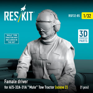 RESKIT RSF32-0085 Female driver for A/S-32A-31A "Mule" Tow Tractor (scene 2) (1 pcs) (3D Printed) 1/32