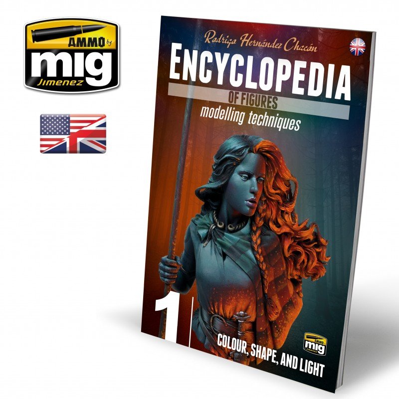 Ammo of Mig Jimenez 6221 ENCYCLOPÉDIE DES FIGURINES TECHNIQUES DE MODÉLISATION VOL. 1 - COULEUR, FORME ET LUMIÈRE (Anglais)