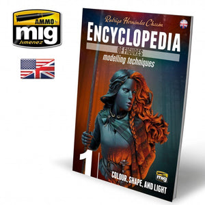 Ammo of Mig Jimenez 6221 ENCYCLOPÉDIE DES FIGURINES TECHNIQUES DE MODÉLISATION VOL. 1 - COULEUR, FORME ET LUMIÈRE (Anglais)