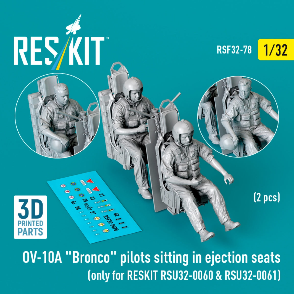 RESKIT RSF32-0078 Pilotes d&amp;#39;OV-10A « Bronco » assis dans des sièges éjectables (2 pièces) (uniquement pour RESKIT RSU32-0060 et RSU32-0061) (Impression 3D) 1/32