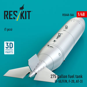 RESKIT RSU48-0566 275 gallon fuel tank (F-5E/F/N, F-20, AT-3) (1 pcs) (3D Printed) 1/48