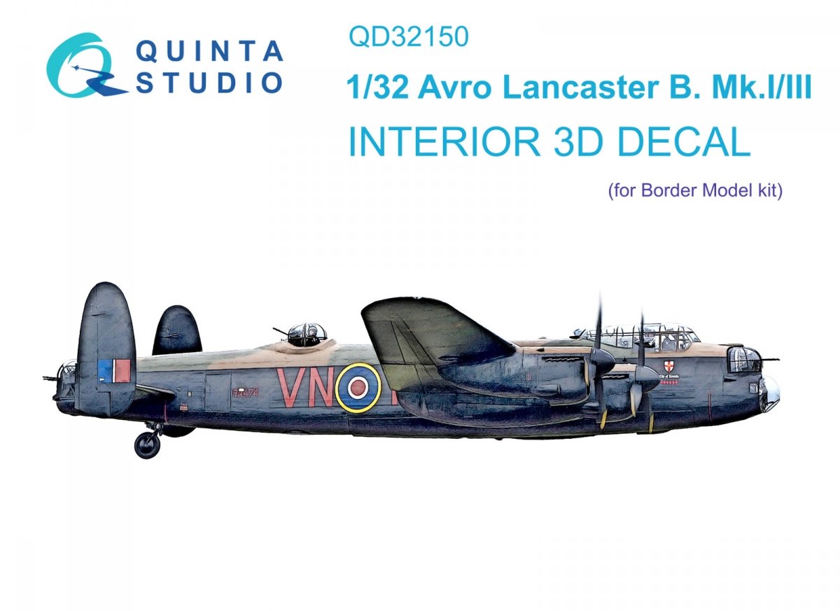 Quinta Studio QD32150 Avro Lancaster B. Mk.I/III 3D-Printed &amp; colored Interior on decal paper (Border Model) 1/32
