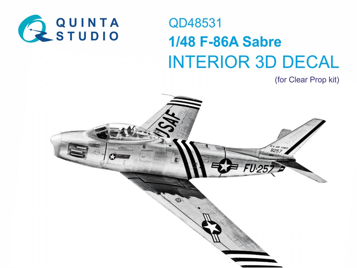 Quinta Studio QD48531 F-86A Saber 3D-Printed &amp; colored Interior on decal paper (Clear Prop) 1/48