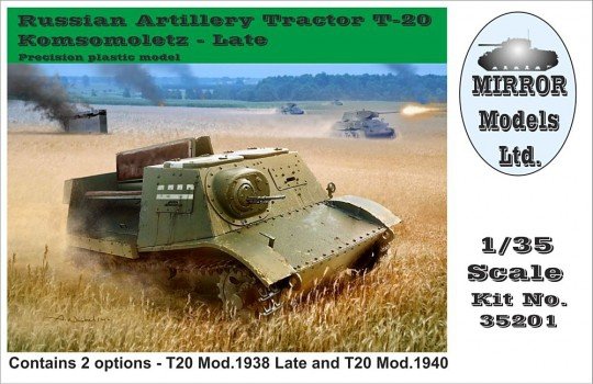 Mirror Models 35201 Tracteur d&amp;#39;artillerie russe T20 tardif (Mod.1938 tardif et Mod.1940) (1/35)