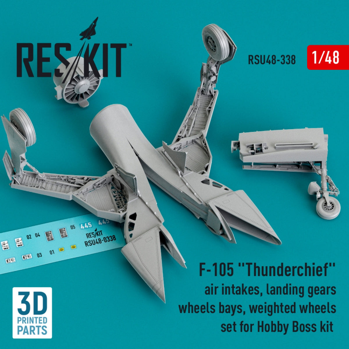 RESKIT RSU48-0338 F-105 Thunderchief : entrées d&amp;#39;air, trains d&amp;#39;atterrissage avec logements de roues et jeu de roues lestées pour maquette Hobby Boss (impression 3D) au 1/48