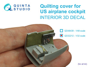 Quinta Studio QD32212 Housse matelassée pour cockpit d&amp;#39;avion américain. Intérieur coloré imprimé en 3D sur papier décalcomanie (Tous les kits) 1/32