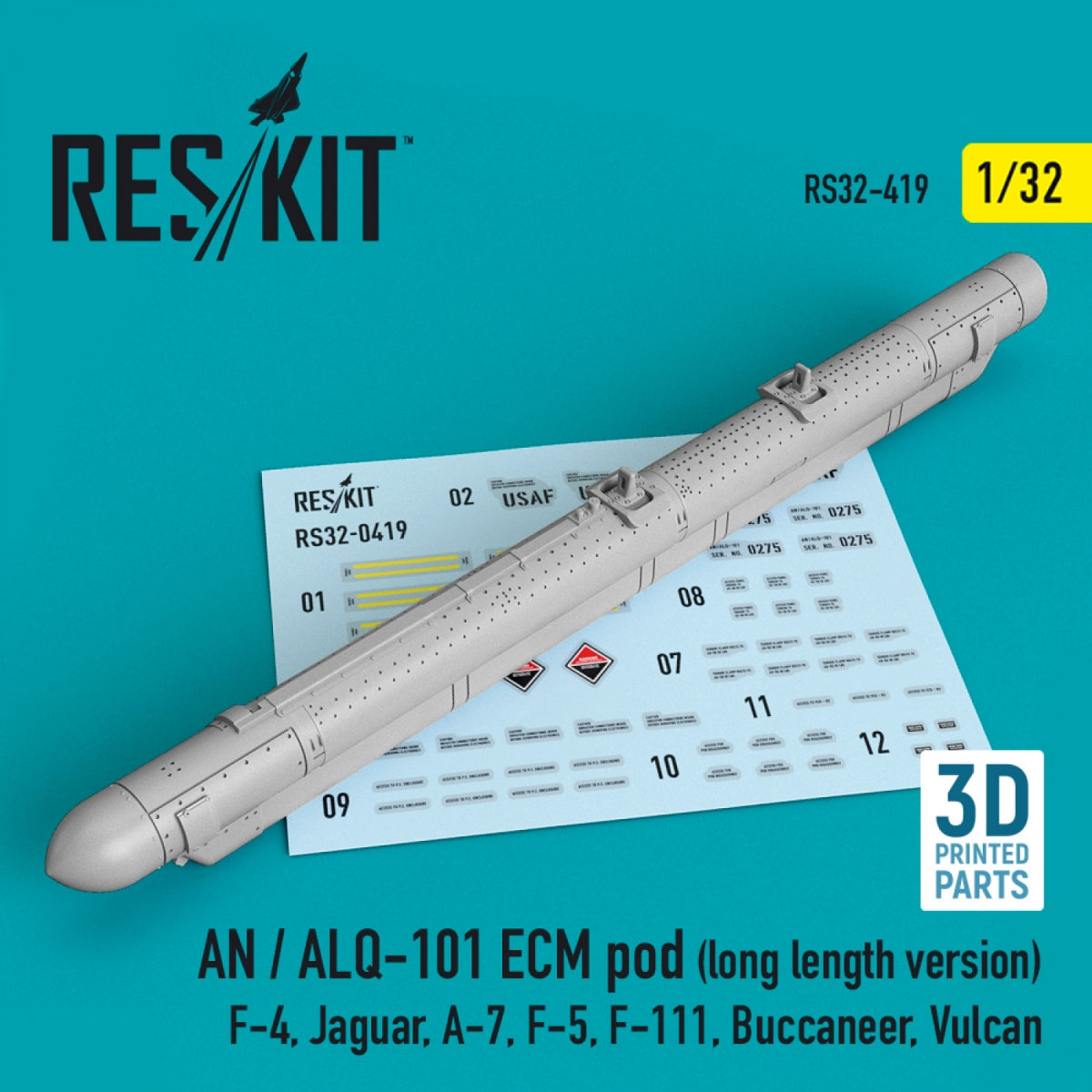 RESKIT RS32-0419 AN/ALQ-101 ECM POD (LONG LENGTH VERSION) (3D PRINTED) 1/32