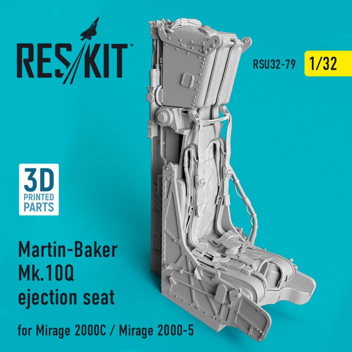 RESKIT RSU32-0079 MARTIN-BAKER MK.10Q SIÈGE ÉJECTIONNABLE POUR MIRAGE 2000C/MIRAGE 2000-5 1/32