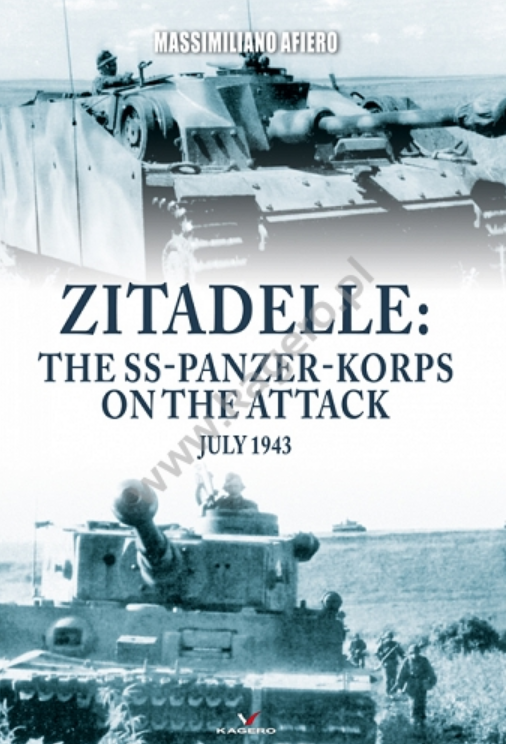 Kagero 0011KK Citadelle : le SS-Panzer-Korps à l&amp;#39;attaque, juillet 1943