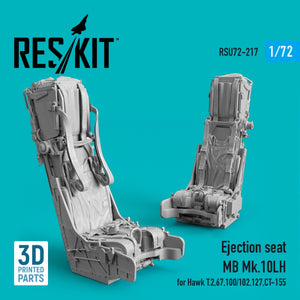 Siège éjectable RESKIT RSU72-0217 MB MK.10LH pour Hawk T.2, 67, 100/102, 127, CT-155 (impression 3D) 1/72