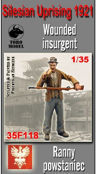 ToRo Modèle 35F118 Soulèvement de Silésie - Insurgé blessé / Soulèvement de Silésie 1921 Insurgé blessé 1/35
