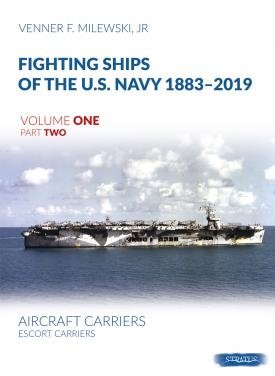 Stratus 49296 Navires de combat de l'US Navy 1883-2019 Volume 1, deuxième partie
