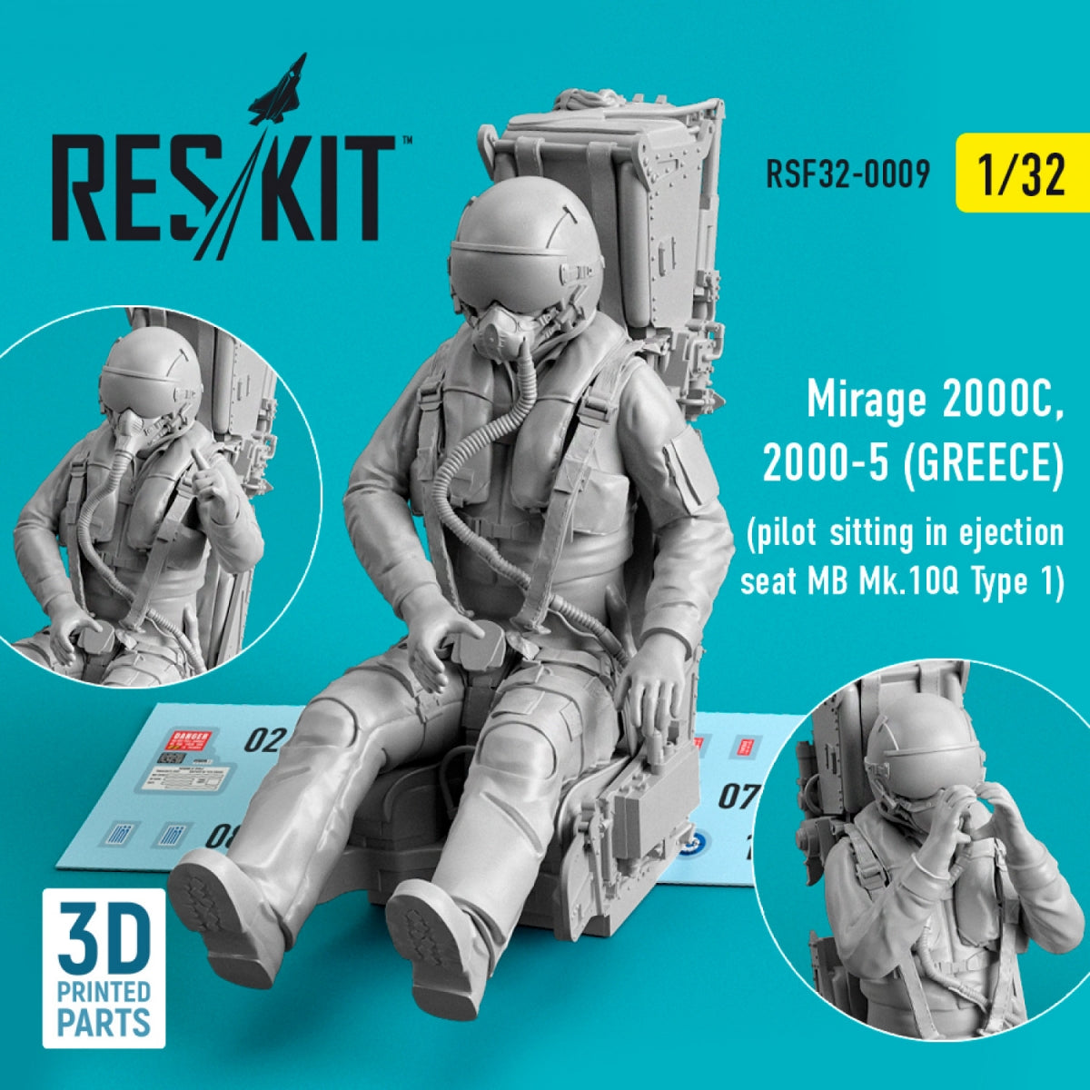 RESKIT RSF32-0009 MIRAGE 2000C, 2000-5 (GRÈCE) PILOTE ASSIS DANS UN SIÈGE ÉJECTABLE MB MK.10Q (TYPE 1) (IMPRIMÉ EN 3D) 1/32