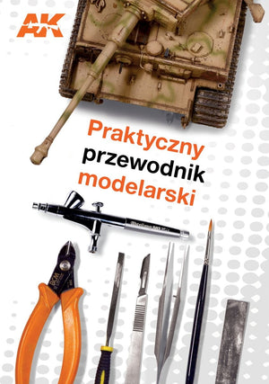 Guide pratique de modélisation AK252 d&amp;#39;AK Interactive PL